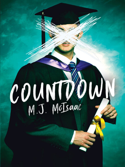 Title details for Countdown by M.J. McIsaac - Available